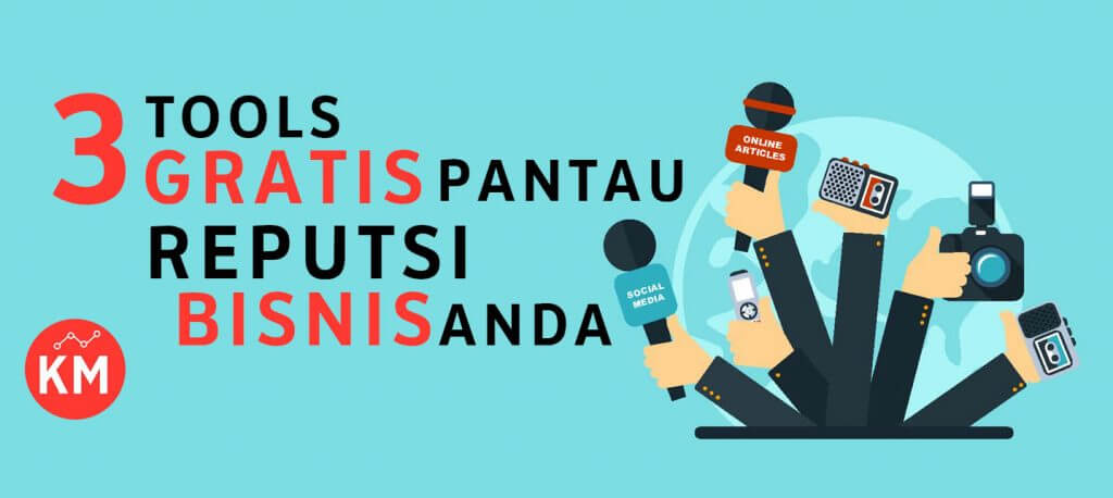 tools untuk pantau reputasi bisnis